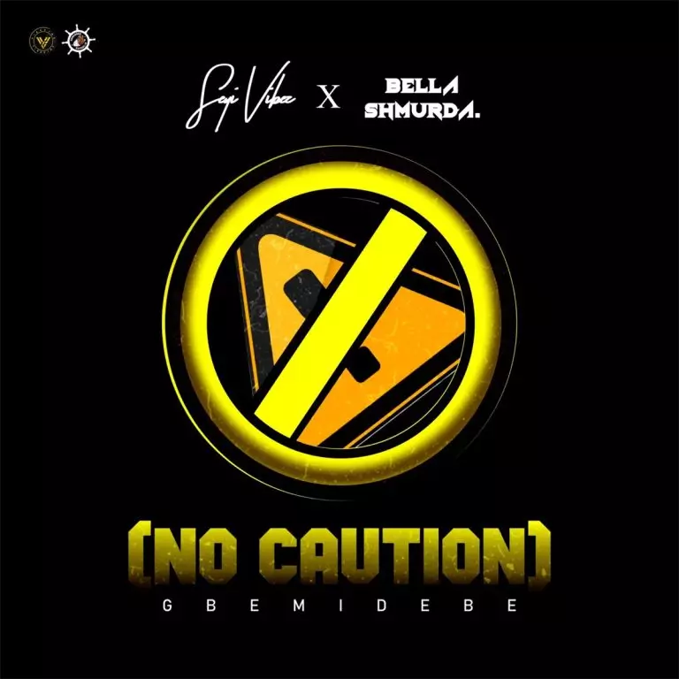 Seyi Vibez ft. Bella Shmurda - No Caution (Gbemidebe)