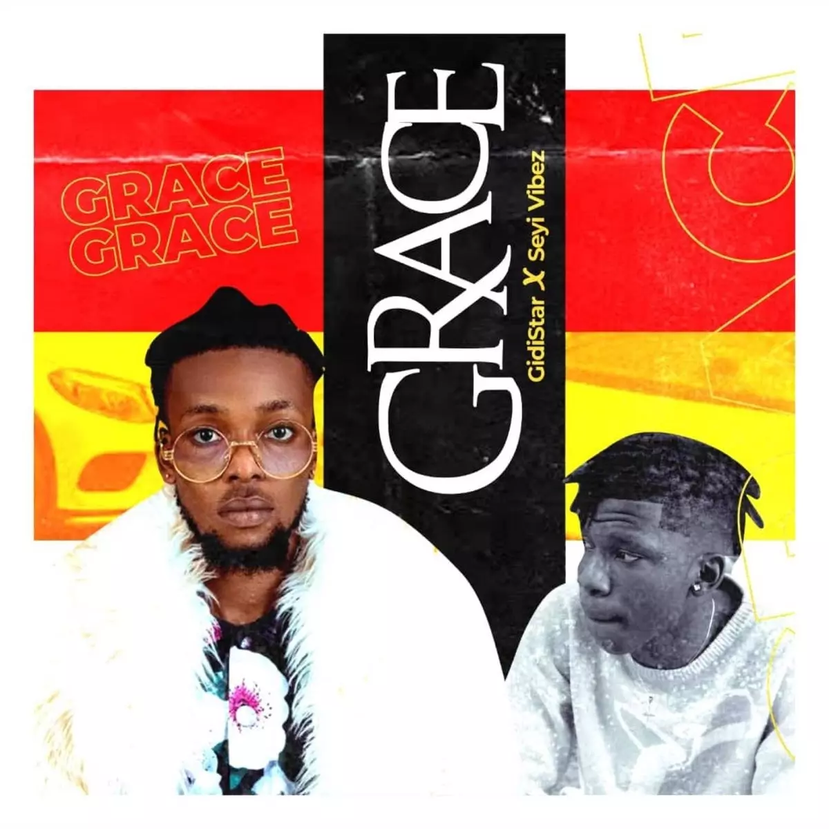 Gidistar ft. Seyi Vibez - Grace