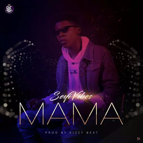 Seyi Vibez - Mama