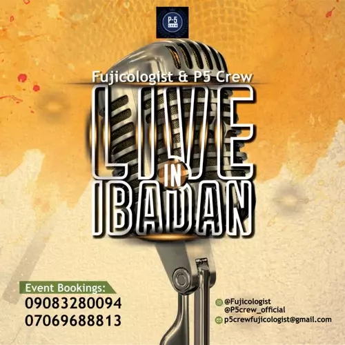 Fujicologist - Live in Ibadan