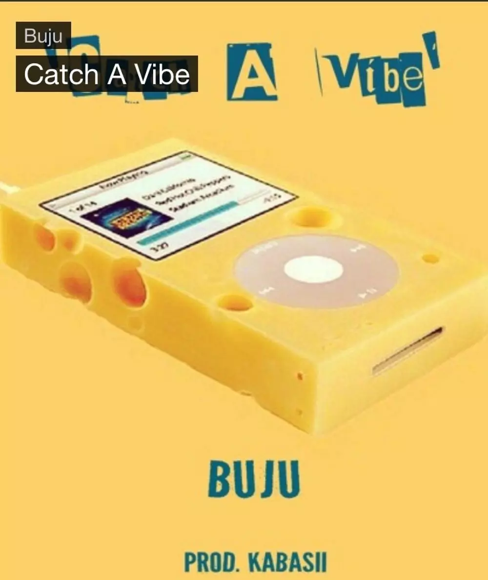 BNXN fka Buju - Catch A Vibe