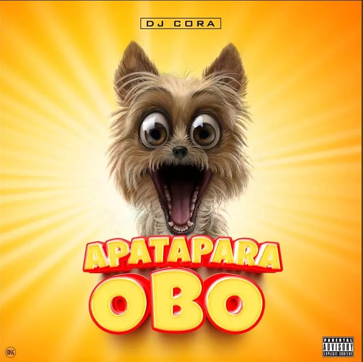 Dj Cora – Apatapara Obo