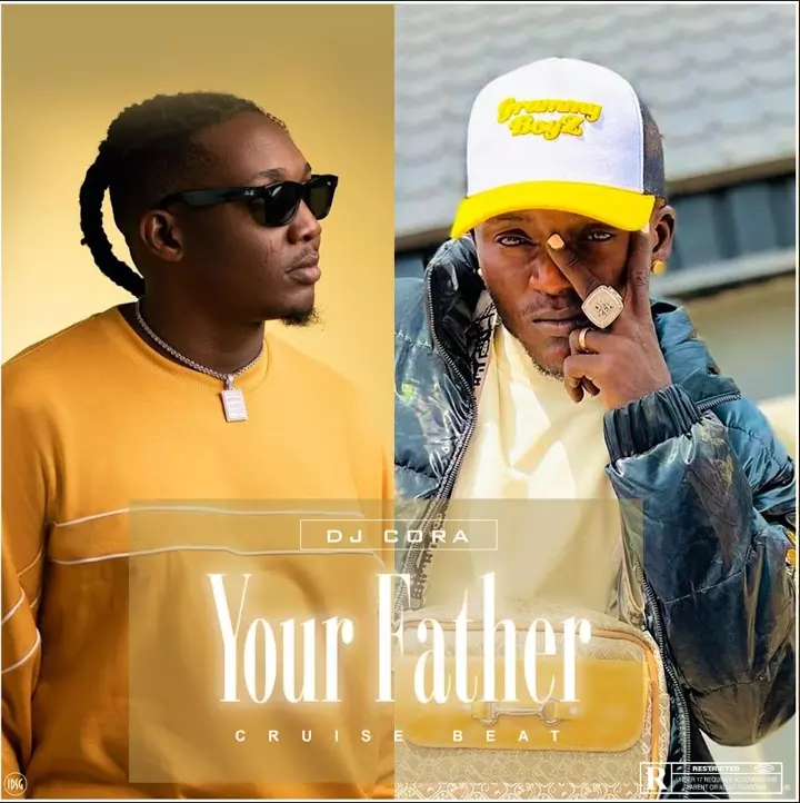 Dj Cora – Your Father