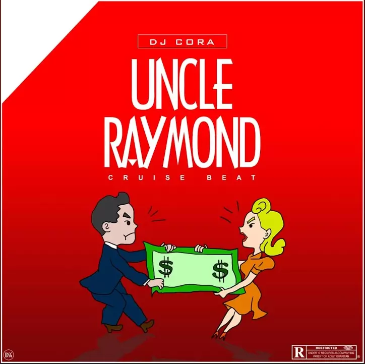 Dj Cora – Uncle Raymond Cruise Beat