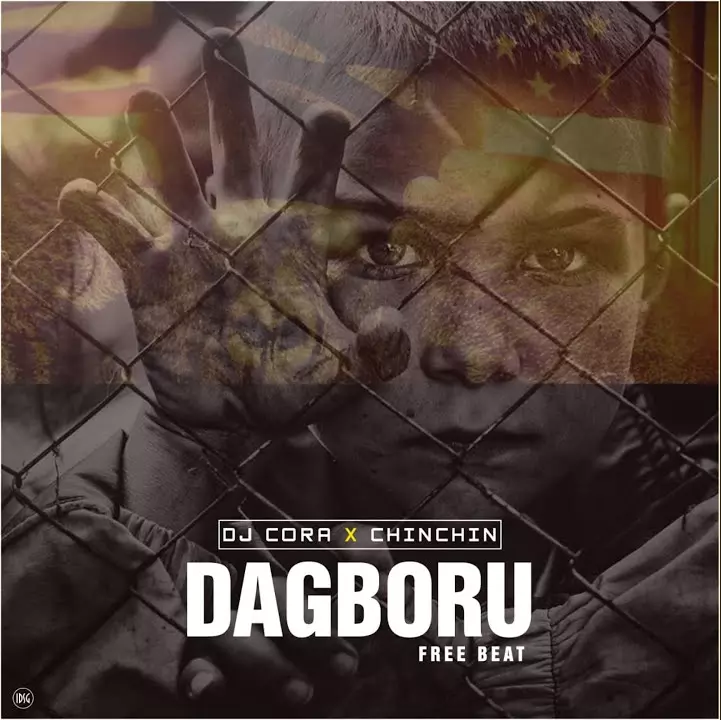 Dj Cora ft. ChinChin – Dagboru