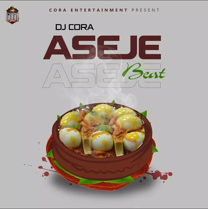 Dj Cora – Aseje Beat