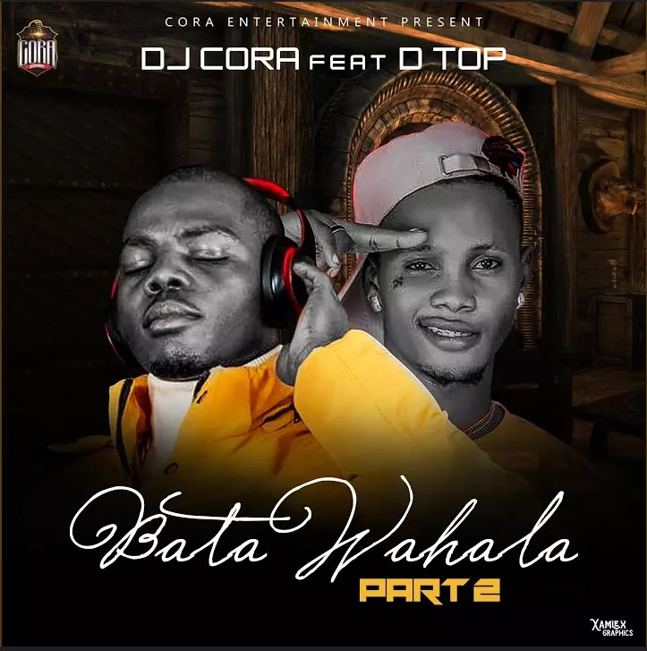 Dj Cora ft. DTop – Bata Wahala