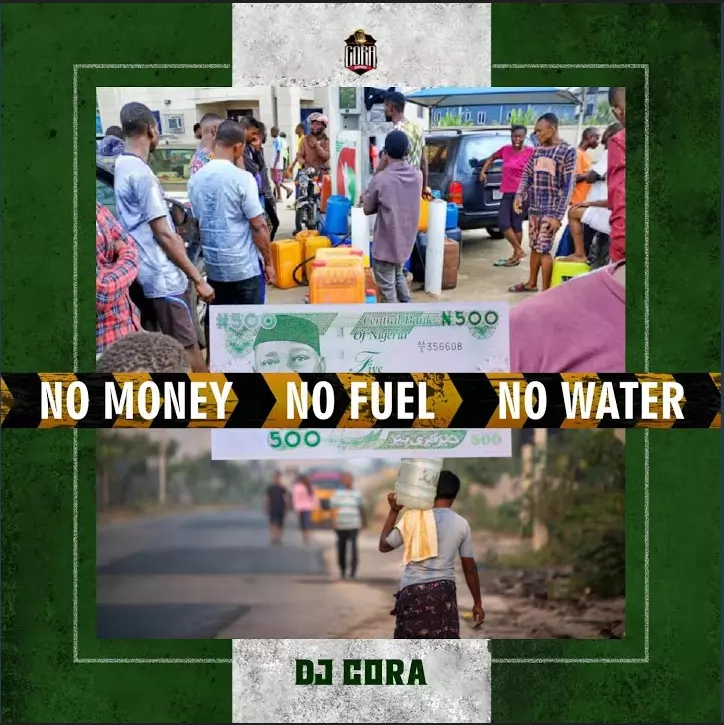 Dj Cora – No Money No Fuel No Water