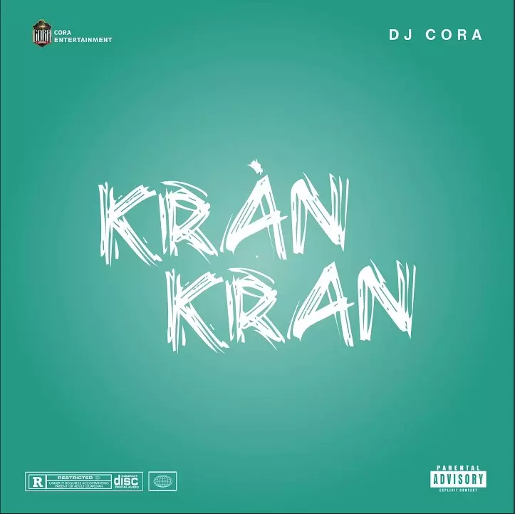 Dj Cora – Kran Kran