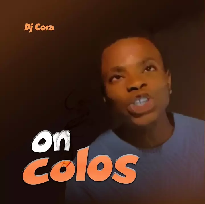 Dj Cora – On Colos