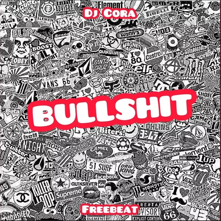 Dj Cora – Bullshit