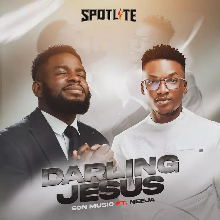 Son Music ft. Neeja - Darling Jesus