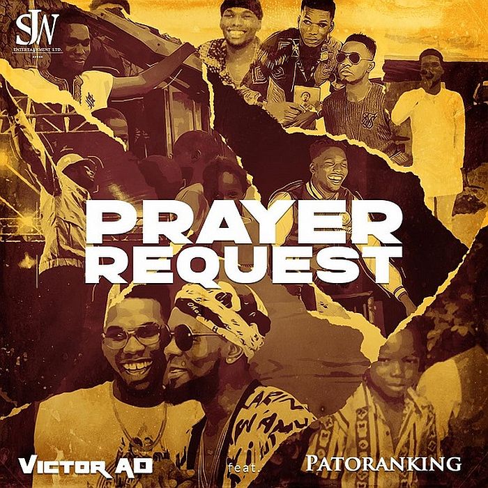 Victor AD ft. Patoranking - Prayer Request