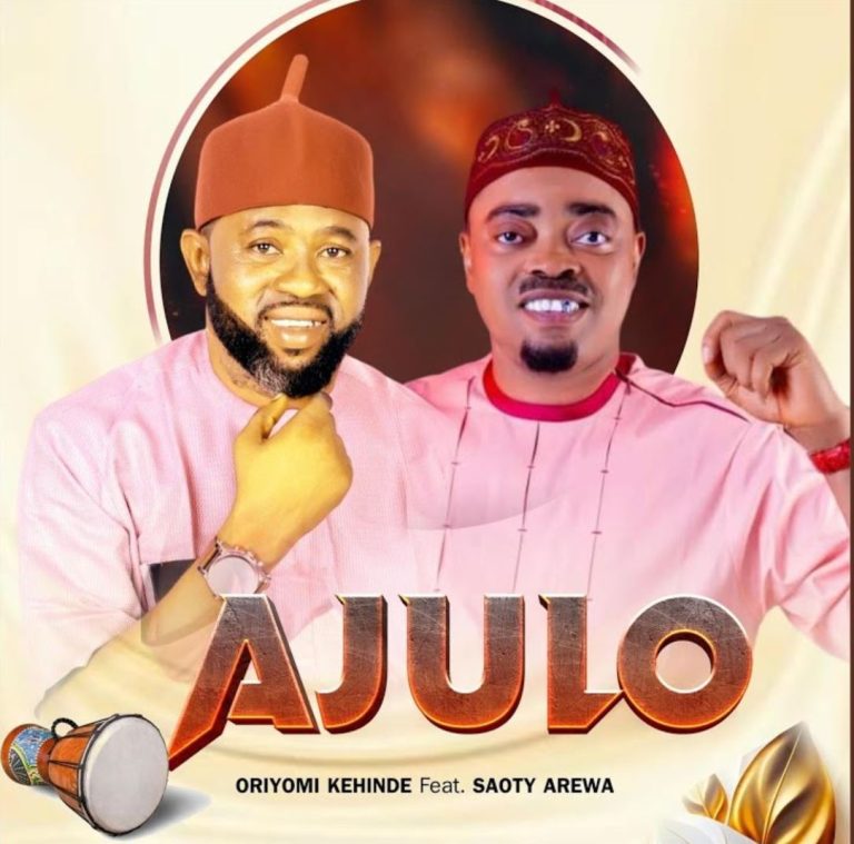 Abdulateef Kehinde Oriyomi ft. Saoty Arewa – Ajulo