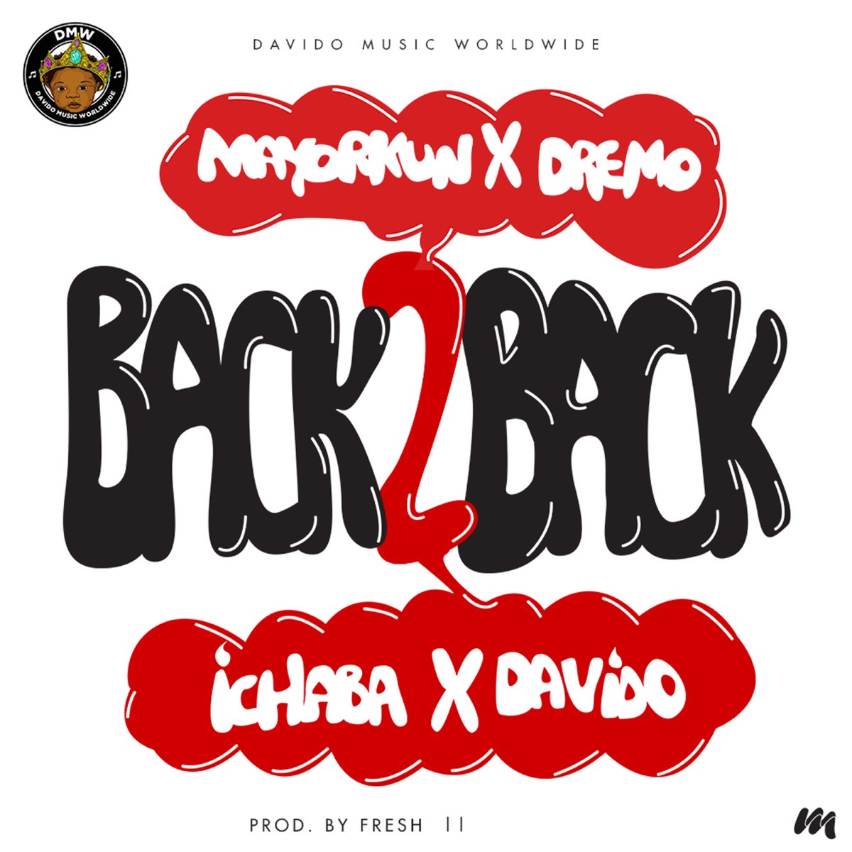 Mayorkun ft. Dremo, Davido & Ichaba - Back 2 Back
