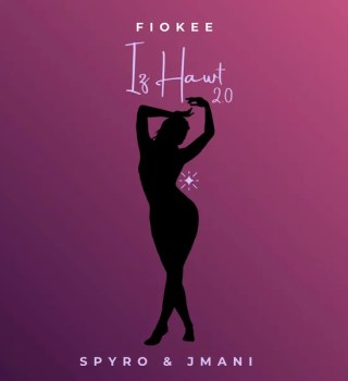 Fiokee Ft. Spyro & Jmani – Iz Hawt 2.0